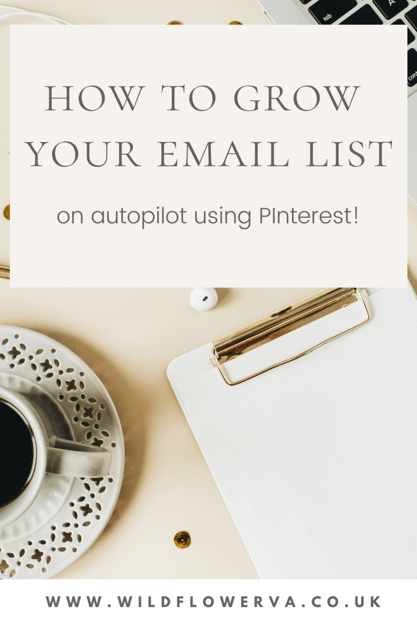 How To Use Pinterest to Grow Your Email List