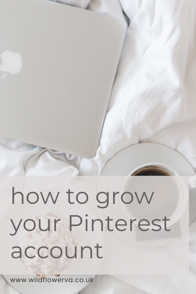 How To Grow Your Pinterest Account