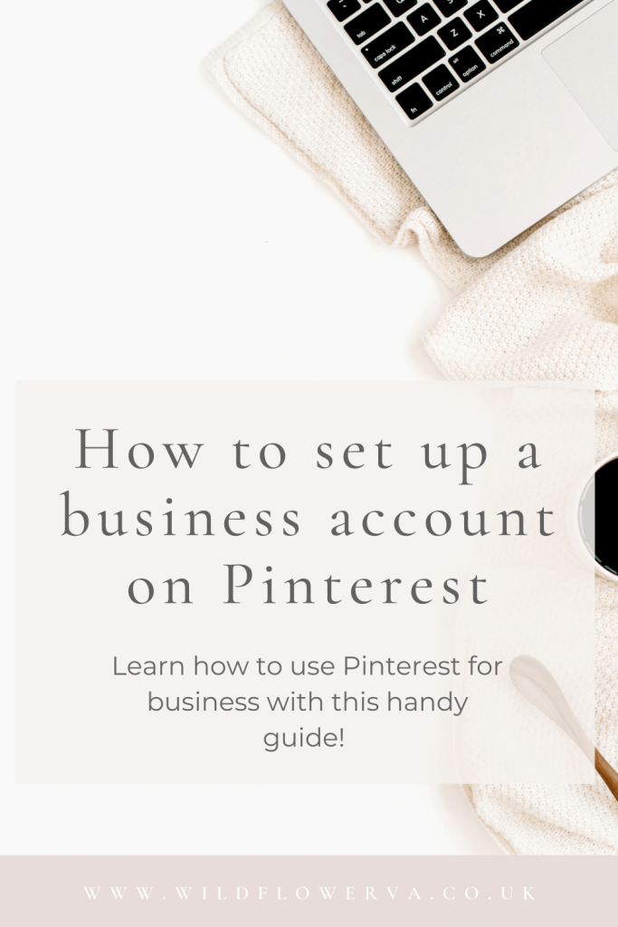 How to Set Up A Business Account in Pinterest